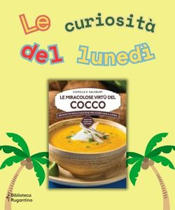 Le curiosità del lunedì_Cibo: il cocco