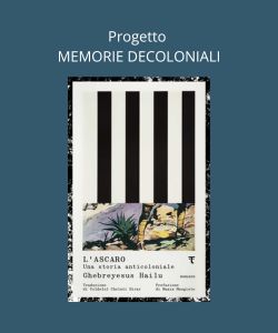 L'ascaro. Una storia anticoloniale di Ghebreyesus Hailu