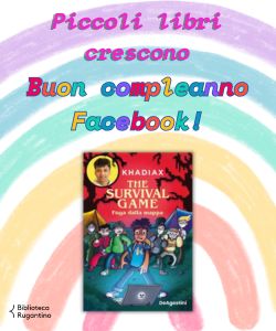 Piccoli libri crescono: Buon compleanno Facebook
