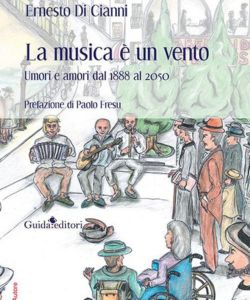 La musica è un vento di  Ernesto Di Cianni