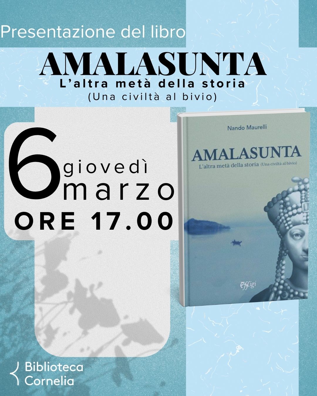 Amalasunta: l'altra met&agrave; della storia (una civilt&agrave; al bivio)