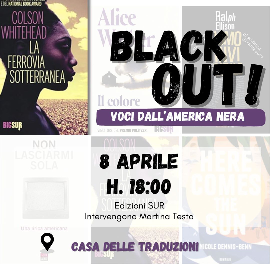 BLACK OUT! Voci dall’America nera. “La ferrovia sotterranea” di C. Whitehead (Sur, 2025)