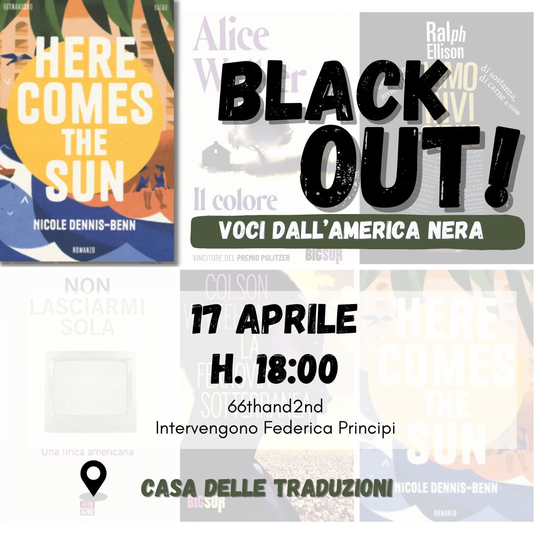 Black out! Voci dall’America nera. “Here comes the sun” di N. Dennis-Benn (66thans2nd, 2024)