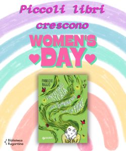 Piccoli libri crescono: Giornata internazionale della donna
