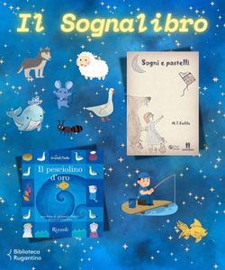 Il Sognalibro: animali, amicizia e... desideri!