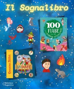 Il Sognalibro: Avventure fiabesche e nella 'selva oscura'!