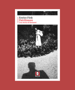 Patrilineare. Una storia di fantasmi
