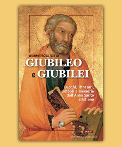 Giubileo e giubilei di Gianpietro Olivetto