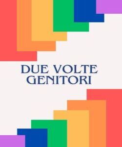 Due volte genitori