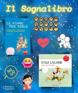 Il Sognalibro: Fiabe da ridere e per ogni emozione!