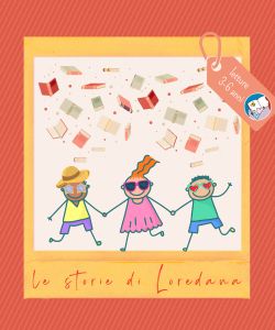 Le storie di Loredana