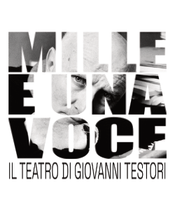Il teatro di Giovanni Testori. Mille e una voce