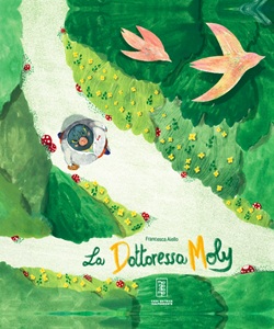 La dottoressa Moly. Incontro con l'autrice