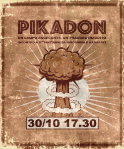 Pikadon: un lampo accecante, un fragore inaudito