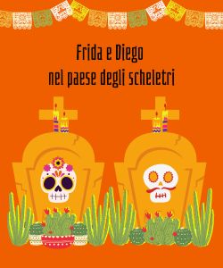 Frida e Diego nel paese degli scheletri