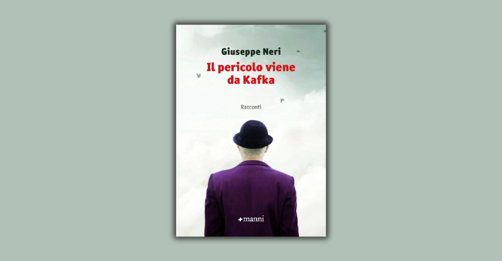 Il pericolo viene da Kafka di Giuseppe Neri