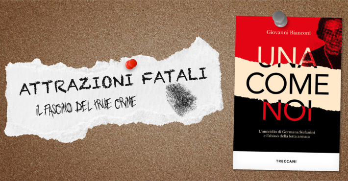 Una come noi di Giovanni Bianconi