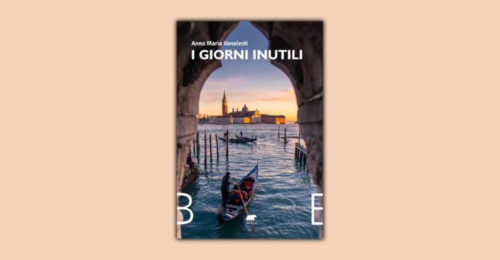 I giorni inutili di Anna Maria Vanalesti