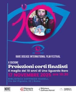 Uno Sguardo Raro. Rare Disease International Film Festival