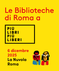 Le Biblioteche di Roma a PLPL – programma del 6 dicembre