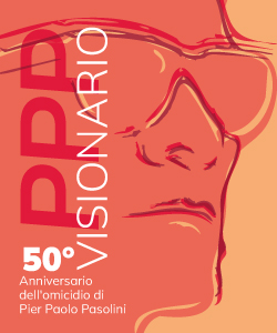 A Roma con Pier Paolo Pasolini