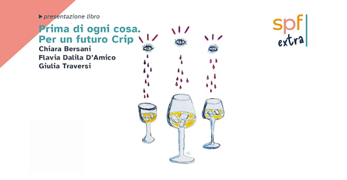 Prima di ogni cosa. Per un futuro Crip