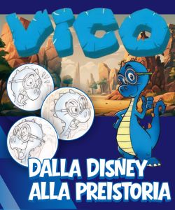 Vico: dalla Disney alla Preistoria