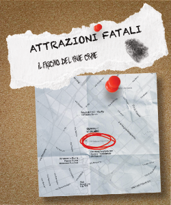 Attrazioni fatali. Il fascino del male oltre il voyerismo