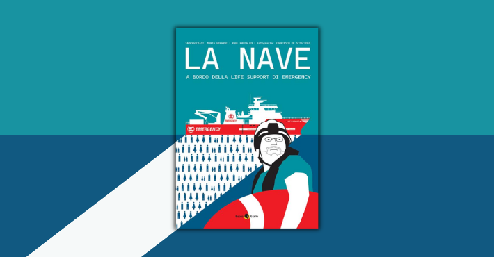 La nave. A bordo della Life Support di EMERGENCY