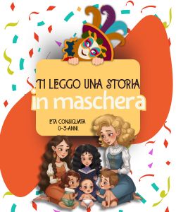 Ti leggo una storia&hellip; in maschera!