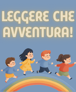 Leggere che avventura!