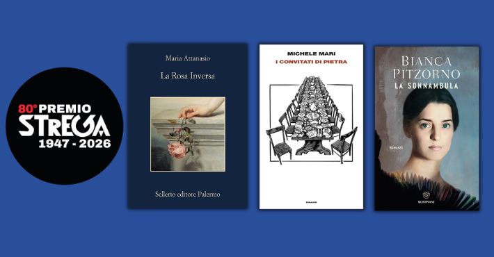 Premio Strega 2026 &ndash; Quarto appuntamento