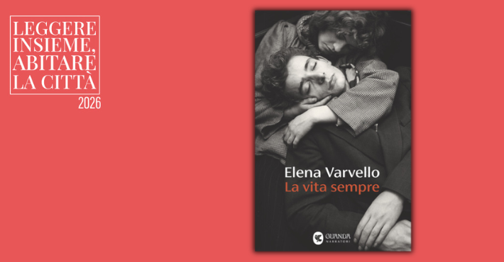 La vita sempre di Elena Varvello