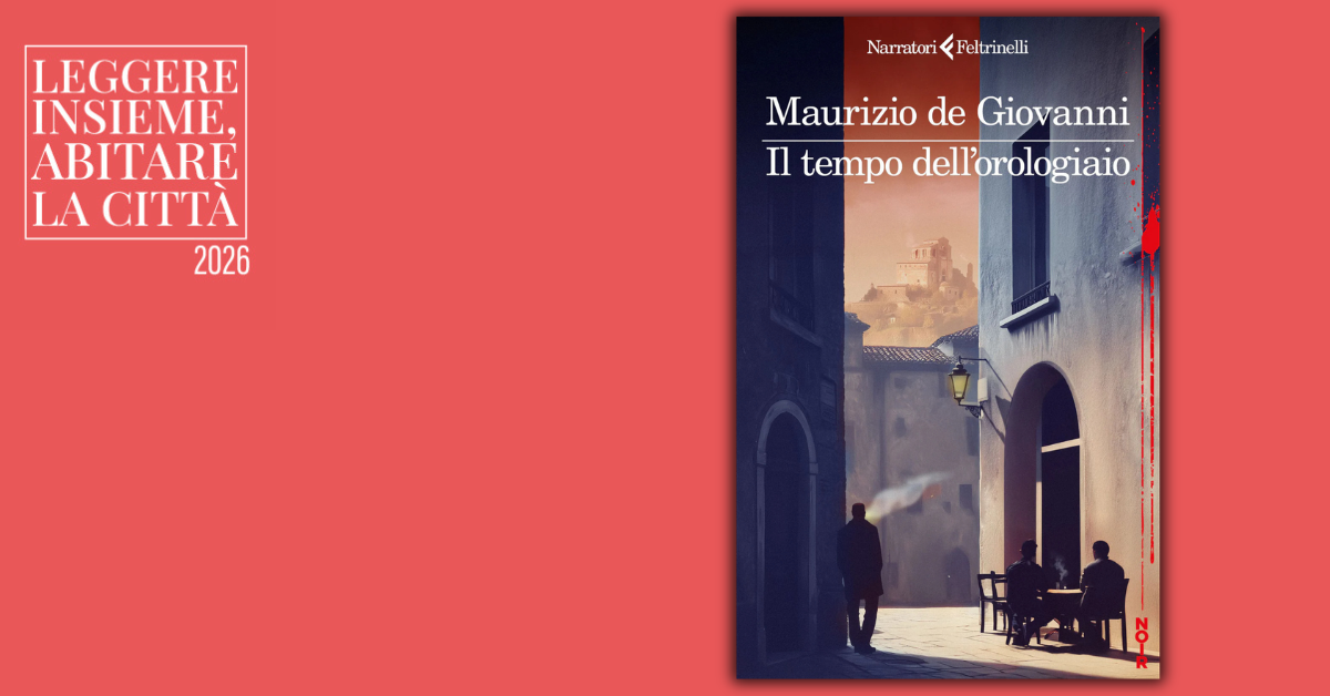 Il tempo dell'orologiaio di Maurizio de Giovanni
