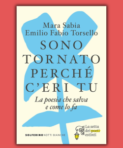 Sono tornato perch&eacute; c'eri tu