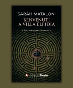 Benvenuti a Villa Elpidia di Sarah Mataloni