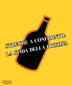 Streghe a confronto: la sfida della dozzina!