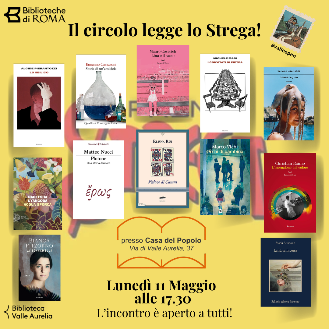 Il Circolo di Lettura legge...il Premio Strega