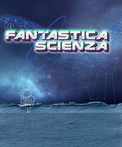 Fantastica Scienza!