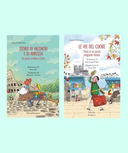 Le vie del cuore e Storie di incontri e di amicizia