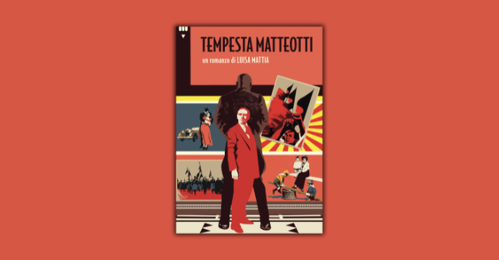 Tempesta Matteotti di Luisa Mattia