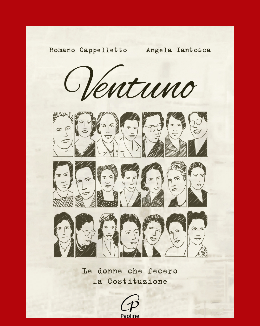 Presentazione del libro "Ventuno. Le donne che fecero la Costituzione"