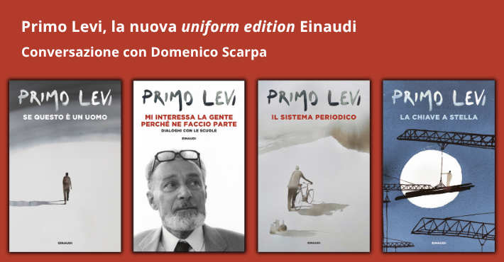 Primo Levi, la nuova uniform edition Einaudi
