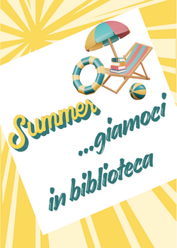 Summer ... giamoci in biblioteca!