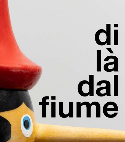 Di l&agrave; dal fiume