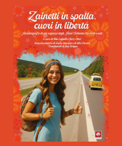 Zainetti in spalla, cuori in libert&agrave;