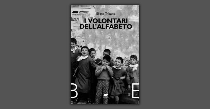 I volontari dell'alfabeto di Eliana Tribalto