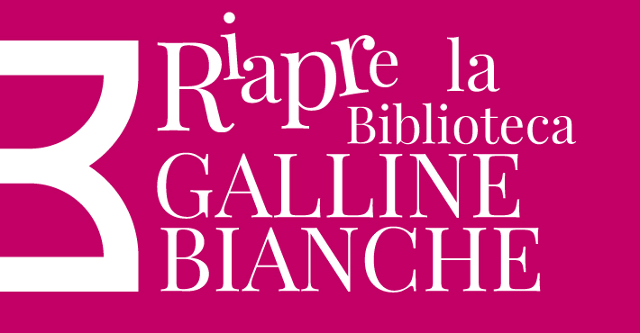 Riapre la Biblioteca Galline Bianche