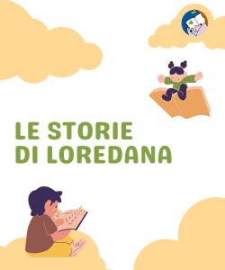 Le storie di Loredana