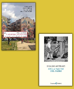 Nella palude del padre e Il mestiere di educare